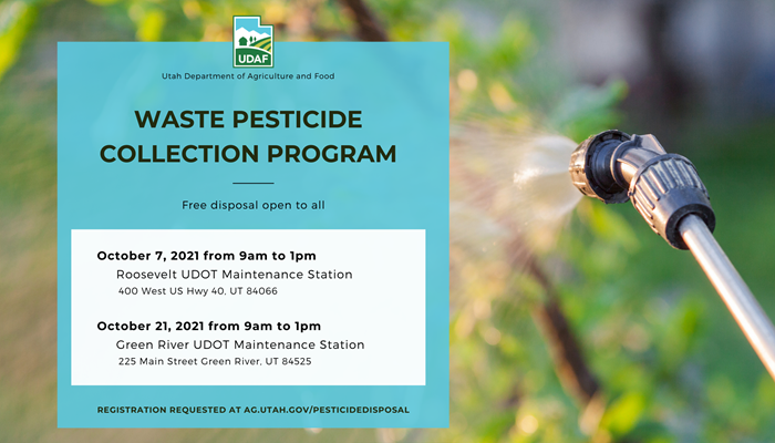 Utah Department of Agriculture and Food  Offers Free Pesticide Collection and Disposal