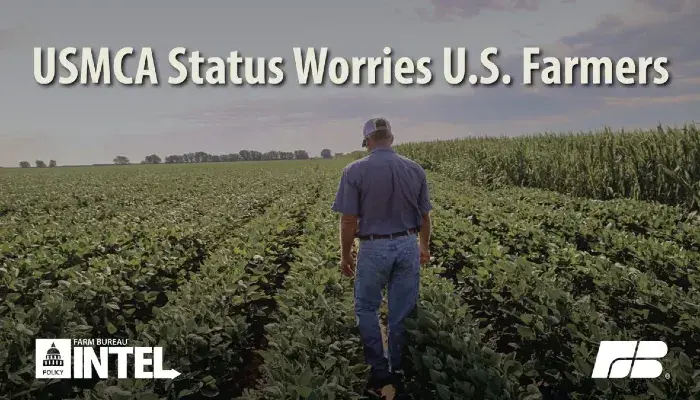 Farm Bureau Urges Canada, U.S. to Return to USMCA Negotiations